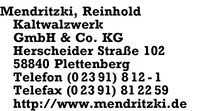 Mendritzki Kaltwalzwerk GmbH & Co. KG, Reinhold