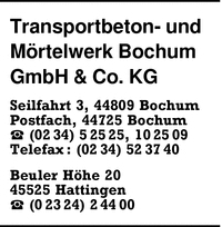 Transportbeton- u. Mrtelwerk Bochum GmbH & Co. Kommanditgesellschaft