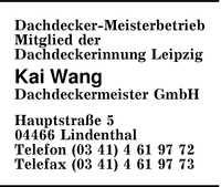 Wang Dachdeckermeister GmbH, Kai