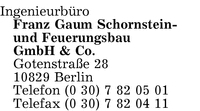 Gaum Schornstein- und Feuerungsbau GmbH & Co, Franz