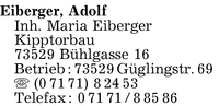 Eiberger Bettringer Kipptorbau Inh. Maria Eiberger, Adolf