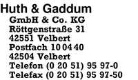 Huth & Gaddum GmbH & Co KG