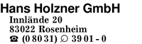 Holzner GmbH, Hans