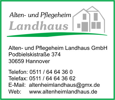 Alten- und Pflegeheim Landhaus GmbH